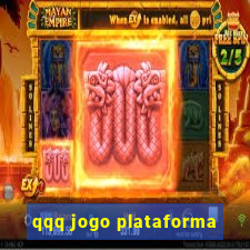 qqq jogo plataforma